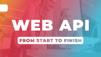 Web API From Start to Finish Title Image